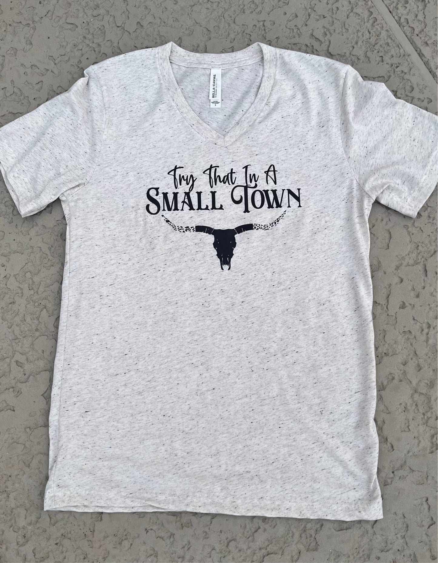 Try That in a Small Town