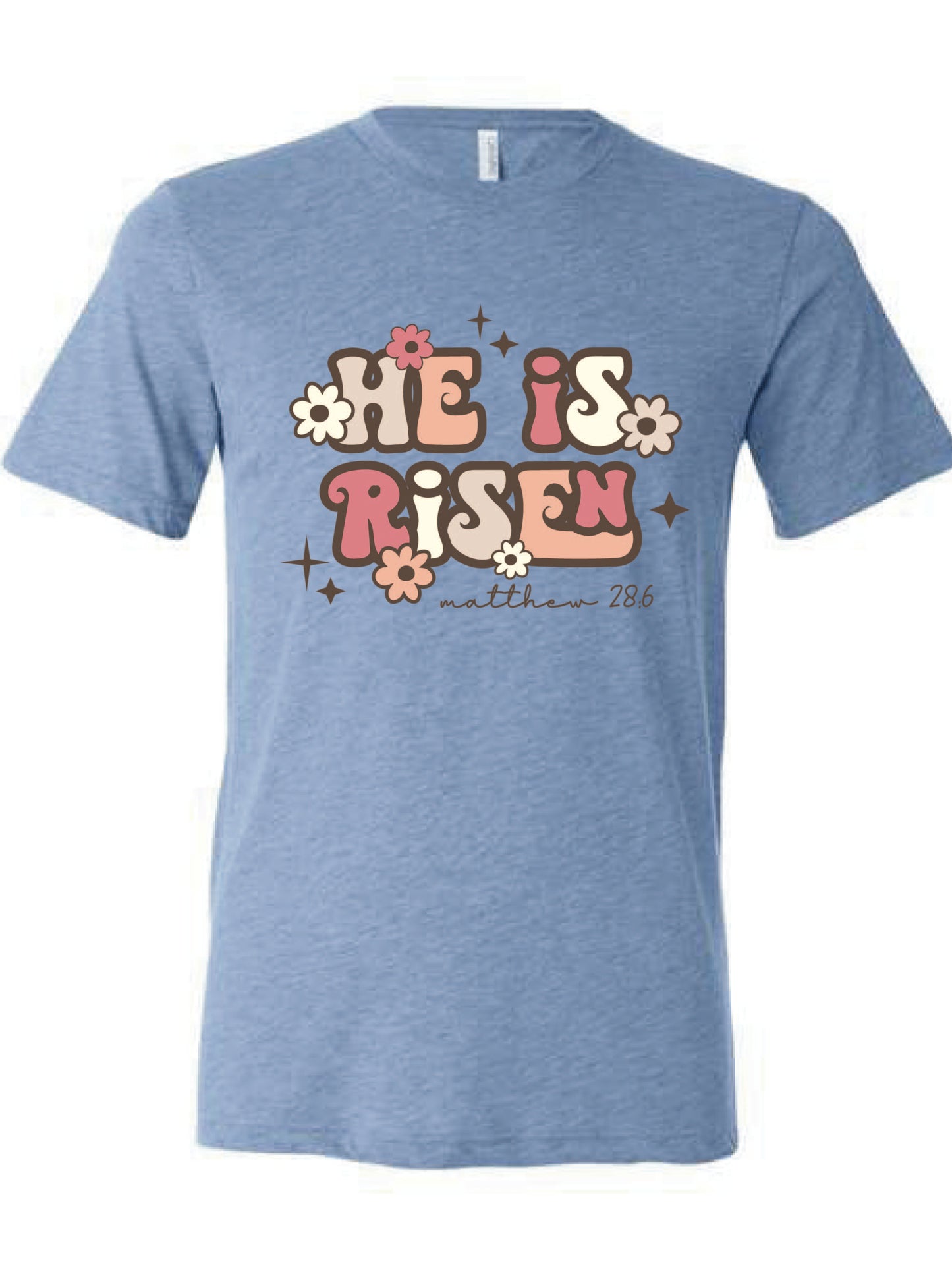 He Is Risen | Graphic Tee